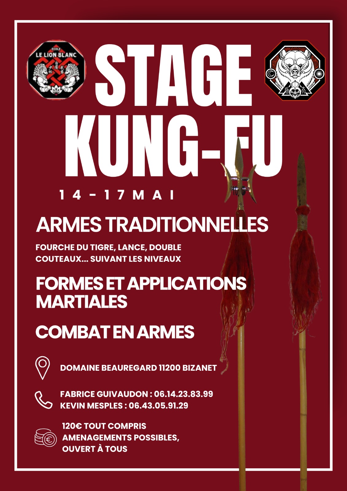 Kevin Mesples et Fabrice Guivaudon vous proposent un stage unique, axé sur la pratique des armes traditionnelles et des formes spécifiques de leur art martial. 👉 Au programme : • Travail des taolu (formes) et leurs applications martiales • Pratique des armes : fourche du tigre, lance, doubles couteaux… (adapté selon les niveaux) • Combat en armes et mises en situation • Échanges autour de la philosophie et des principes de la lignée 💥 Un stage complet pour progresser techniquement et comprendre en profondeur la pratique. 👉 Ouvert à tous les pratiquants (avec un minimum d’expérience) 👉 Enseignement adapté à chaque niveau ⚠️ Pensez à prévoir vos protections si vous en avez (mitaines, plastron, coquille…) 📍 Domaine Beauregard – 11200 Bizanet 📅 Du 14 au 17 mai 💰 120€ tout compris (aménagements possibles)